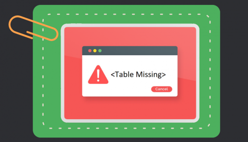 Tüm Alanlarda &lt;Table Missing&gt; Yazma Hata ve Çözümü