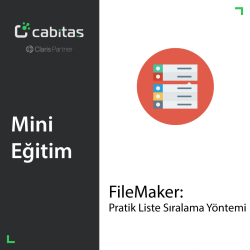 Mini FileMaker Eğitim | FileMaker: Pratik Liste Sıralama Yöntemi