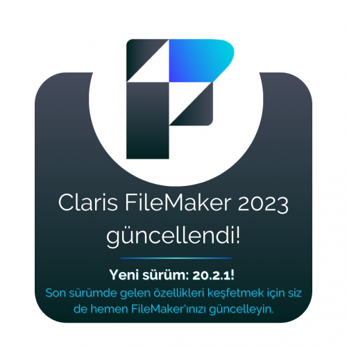 Claris FileMaker 2023 Güncellemesi Geldi! 
